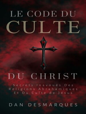 cover image of Le Code du Culte du Christ